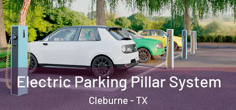 Electric Parking Pillar System Cleburne - TX