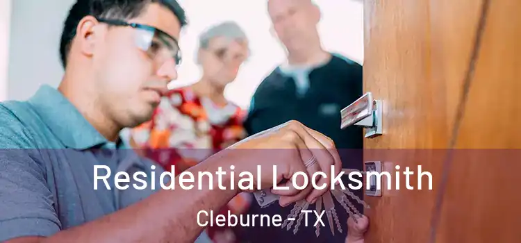  Residential Locksmith Cleburne - TX
