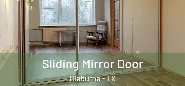  Sliding Mirror Door Cleburne - TX